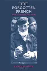 Book cover of The forgotten French by Nicholas Atkin