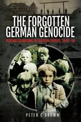 Book cover of The Forgotten German Genocide by Peter C. Brown