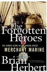 Book cover of The Forgotten Heroes by Brian Herbert