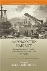 Book cover of The Forgotten Majority by Margrit Schulte Beerbühl