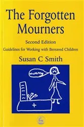 Book cover of The Forgotten Mourners (2nd ed.) by Margaret Pennells
