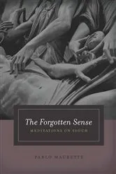 Book cover of The Forgotten Sense by Pablo Maurette