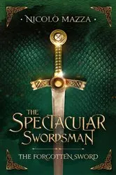 Book cover of The Forgotten Sword by Nicolò Mazza