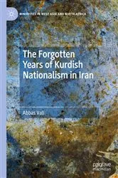 Book cover of The Forgotten Years of Kurdish Nationalism in Iran by Abbas Vali