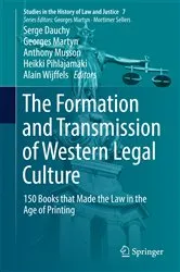 Book cover of The Formation and Transmission of Western Legal Culture by Unknown