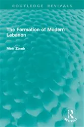 Book cover of The Formation of Modern Lebanon by Meir Zamir