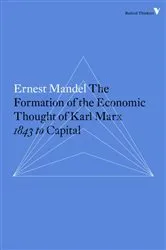 Book cover of The Formation of the Economic Thought of Karl Marx by Ernest Mandel