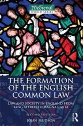 Book cover of The Formation of the English Common Law (2nd ed.) by John Hudson