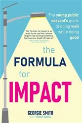 Book cover of The Formula for Impact by Georgie Smith