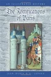 Book cover of The Fortifications of Paris by Jean-Denis G.G. Lepage