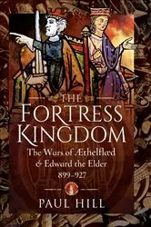 Book cover of The Fortress Kingdom by Paul Hill