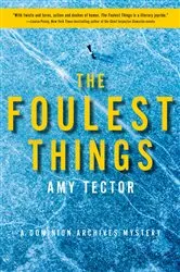 Book cover of The Foulest Things by Amy Tector
