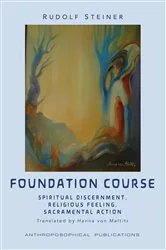 Book cover of The Foundation Course by Rudolf Steiner