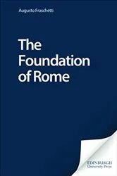 Book cover of The Foundation of Rome by Augusto Fraschetti