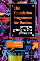 Book cover of The Foundation Programme for Doctors by Ferras Alwan