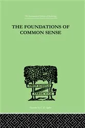 Book cover of The Foundations Of Common Sense by Nathan Isaacs