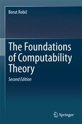 Book cover of The Foundations of Computability Theory (2nd ed.) by Borut Robič