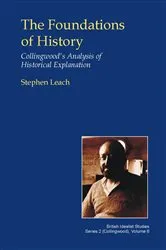 Book cover of The Foundations of History (2nd ed.) by Stephen Leach