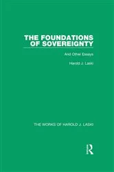 Book cover of The Foundations of Sovereignty (Works of Harold J. Laski) by Harold J. Laski