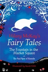 Book cover of The Fountain in the Market Square by Hilary McKay