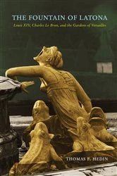 Book cover of The Fountain of Latona by Thomas F. Hedin