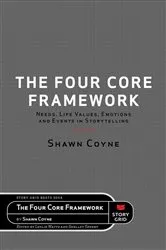 Book cover of The Four Core Fiction by Shawn Coyne