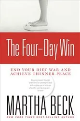 Book cover of The Four-Day Win by Martha Beck