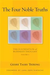 Book cover of The Four Noble Truths by Tashi Tsering