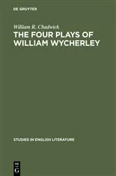 Book cover of The four plays of William Wycherley by Unknown