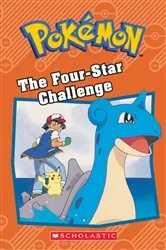 Book cover of The Four-Star Challenge (Pokémon: Chapter Book) by Howard Dewin