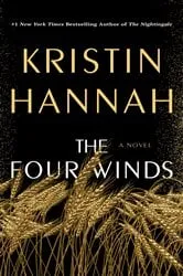 Book cover of The Four Winds by Kristin Hannah