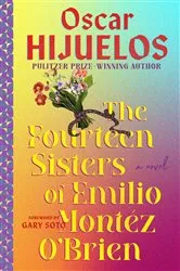 Book cover of The Fourteen Sisters of Emilio Montez O'Brien by Unknown