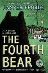 Book cover of The Fourth Bear by Jasper Fforde