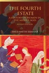 Book cover of The Fourth Estate (2nd ed.) by Shulamith Shahar