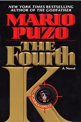 Book cover of The Fourth K by Mario Puzo