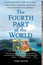 Book cover of The Fourth Part of the World by Toby Lester