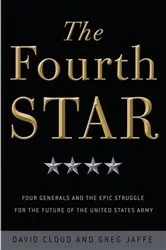 Book cover of The Fourth Star by Greg Jaffe