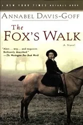 Book cover of The Fox's Walk by Annabel Davis-Goff