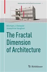 Book cover of The Fractal Dimension of Architecture by Michael J. Ostwald