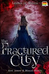 Book cover of The Fractured City by Kate Jenkins