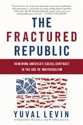 Book cover of The Fractured Republic by Yuval Levin