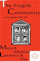 Book cover of The Fragile Community by Mara B. Adelman