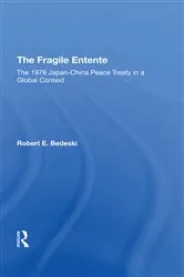Book cover of The Fragile Entente by Robert E Bedeski