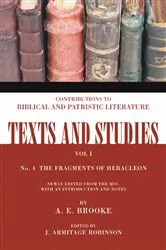 Book cover of The Fragments of Heracleon by A. E. Brooke
