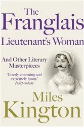 Book cover of The Franglais Lieutenant's Woman by Miles Kington