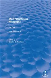 Book cover of The Frankenstein Notebooks by Charles Robinson