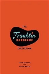 Book cover of The Franklin Barbecue Collection [Two-Book Bundle] by Aaron Franklin