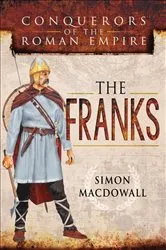 Book cover of The Franks by Simon MacDowall