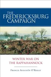 Book cover of The Fredericksburg Campaign by Edward J. Stackpole