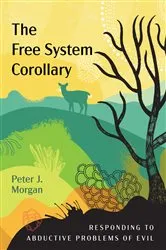Book cover of The Free System Corollary by Peter J. Morgan